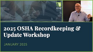 2025 OSHA Recordkeeping \u0026 Update Workshop