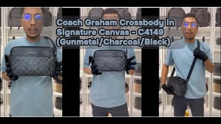 MG Review: Coach Graham Crossbody In Signature Canvas - C4149 (Gunmetal/Charcoal/Black)