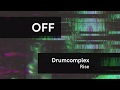 Drumcomplex - Rise - OFF191