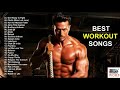 Best Gym Workout Songs - Best Hindi Workout Songs - Best Hindi Gym Songs- Best English Workout Songs