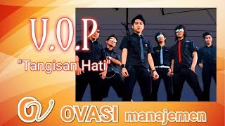 VOP - Tangisan Hati