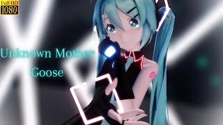 【MMD】Unknown Mother Goose - アンノウン・マザーグース - Sour Miku FULL HD - RayMMD