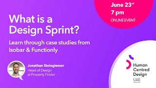 What is a Design Sprint? Learn through case studies: Isobar & Functionly with Jonathan Steingiesser