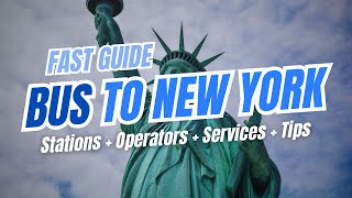 Bus to NEW YORK CITY: Greyhound, Flixbus, Services, Tips & Station Guide