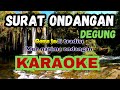 Lagu degung-Surat Ondangan KARAOKE terbaru