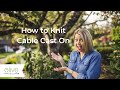 How to Knit the Cable Cast On with Olive Knits