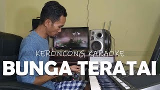 BUNGA TERATAI - KARAOKE KERONCONG SEPANJANG MASA