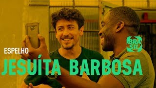 Jesuíta Barbosa e Lázaro Ramos | Espelho