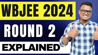 Round 2 Complete process | WBJEE 2024 Counselling | Admission