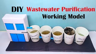 wastewater treatment or purification working model for science project exhibition | DIY pandit