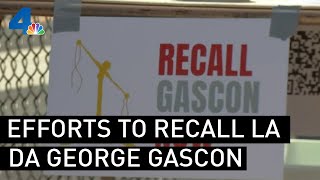 Effort to Recall LA District Attorney George Gascón | NBCLA