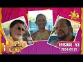 Happy Hour - Mervyn Silva & Palitha Thewarapperuma | Episode - 53 | 2024-01-21 | Hiru TV