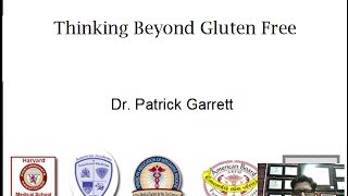 Thinking beyond gluten with Dr. Patrick Garrett
