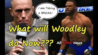 What will Tyron Woodley do now? GSP is no longer MW champ and could be out indefinitely?????