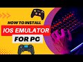 How to Install ios Emulator For Pc