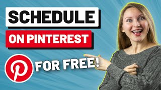 How to Schedule Pins on Pinterest for FREE in 2023