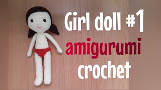 EP.138 สอนถักตุ๊กตาเด็กผู้หญิง #1/How to crochet girl doll  amigurumi # 1./Free pattern./Girl doll .