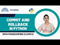 Database Programming commit and rollback sql statements #oncadmy #python