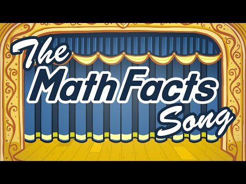 Meet the Math Facts - Addition Song Meet the Math Facts - Addition Song