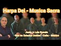 🙏 Musica Sacra Harpa Dei y Luis Román En El Mismo Lugar‼️