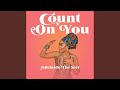 Count on You