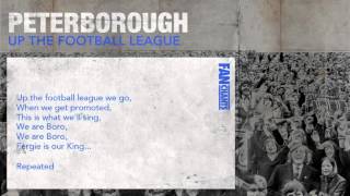 Up The Football League Football Chant: Peterborough