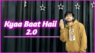 Kyaa Baat Haii 2.0 Dance Cover | Govinda Naam Mera | Vicky, kiara