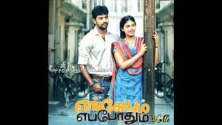 Maasama BGM (HQ) / From Engeyum Eppodhum / Music By Satha. C  [First On Net]