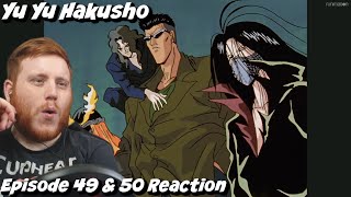 Yu Yu Hakusho Episode 49 & 50 Reaction