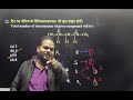 tgt pgt chemistry ii iupac stereochemistry isomerism ii test 7 p 1 by dr. manish sir