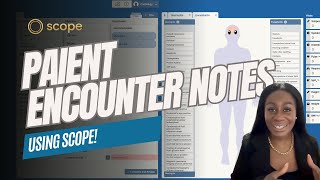 How to Create effective patient encounter notes using Scope