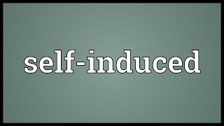 Self-induced Meaning