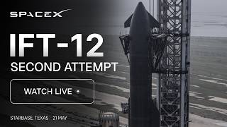 SpaceX Starship Flight 12 Attempt 2. Starship Live Updates.