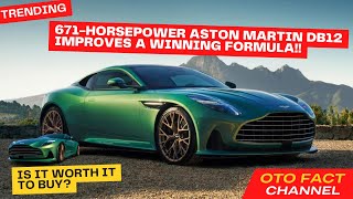 671 horsepower Aston Martin DB12 improves a winning formula