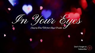 In Your Eyes Music and Lyrics Song by Dan Hill feat. Rique Franks (1983)