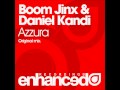 Boom Jinx & Daniel Kandi - Azzura (Original Mix)