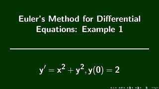 Differential Equations | Euler's Method Example 1