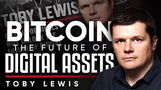 Bitcoin Ordinals Will Unlock The Future Of Digital Assets - Toby Lewis