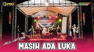 DJ MASIH ADA LUKA - ALL ARTIS RPM MUSIC