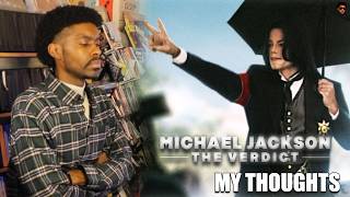 MICHAEL JACKSON: THE VERDICT NETFLIX DOCUMENTARY TRAILER | MY THOUGHTS