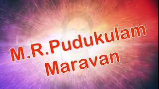 M.R.Puthukulam Intro 2 | M.R.Puthukulam Maravan