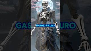 the ganshadokuro!💀 #mythology #myth #mythical #Japan #folklore #shorts #fypシ゚viral #foryou #fyp