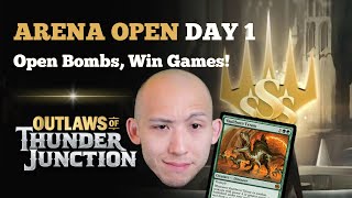Open Bombs, Win Games! | Arena Open Day 1 | Outlaws Of Thunder Junction Sealed |
