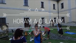 Horám a oblakům - LIVE  Sázava - Daniela Magdalena Šimonová, Michal Turek, Ladislav Frydrýn