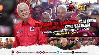 Para Kader PDI Perjuangan Sumatera Utara Bergemuruh Sambut Kedatangan Ganjar Pranowo