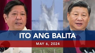 UNTV: Ito Ang Balita | May 6, 2024