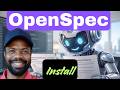 Getting Started with OpenSpec | Spec Driven Development | Setup Tutorial