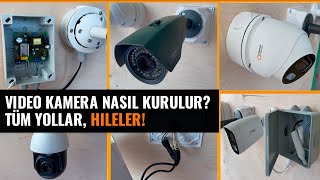 VIDEO KAMERA NASIL KURULUR? TÜM YOLLAR, HILELER!