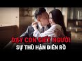 dạy con giê t người sự thù hận Điên rồ kỳ Án trung quốc giải mã bí Ẩn