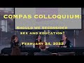 COMPAS Colloquium: Should We Reconsider Sex and Education?